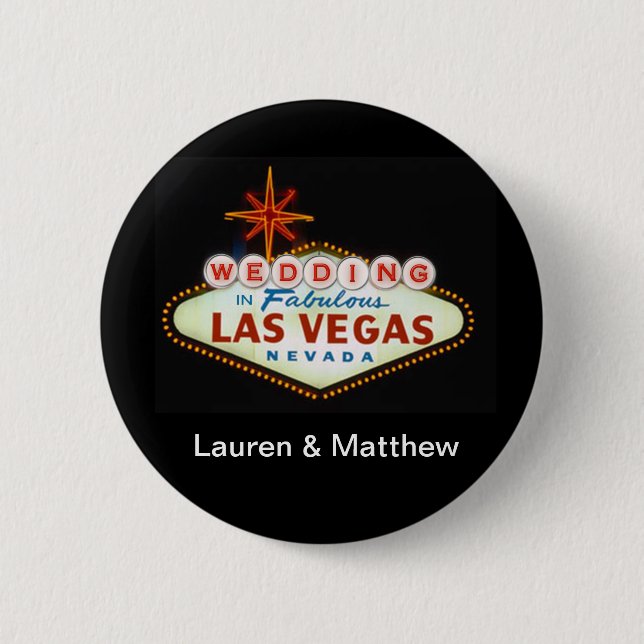 Wedding in Fabulous Las Vegas Pinback Button (Front)