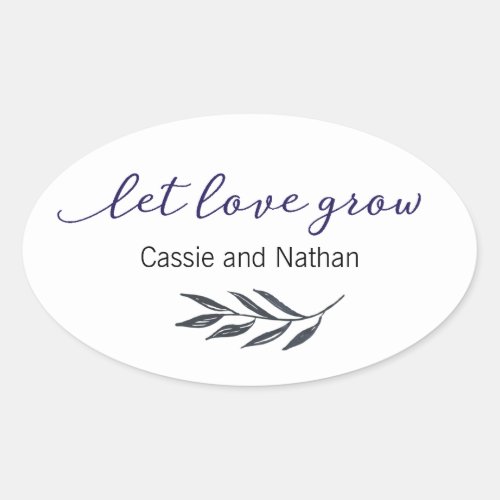 Wedding Labels Let Love Grow Favor Stickers