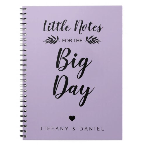 Wedding  Little Note Big Day  Personalized Notebook
