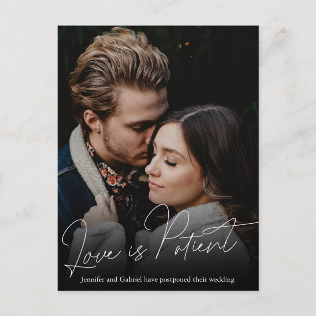 Wedding Love is Patient Postponed Simple Photo Announcement Postcard (Front)