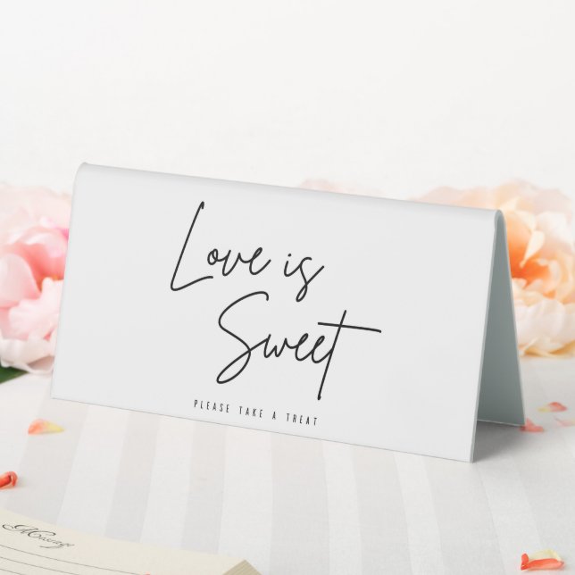 Wedding Love Is Sweet Please Take A Treat Table Tent (In SItu (Wedding))
