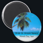 Wedding Magnet with Wedding Date<br><div class="desc">Tropical beach scene with space for names of the bride and groom and a place for you to customize with the date of the wedding.</div>