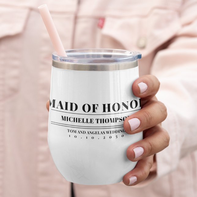 Wedding Maid of Honor Personalized  Thermal Wine Tumbler (Custom personalized Maid of Honor Modern bold lettering wine tumbler)