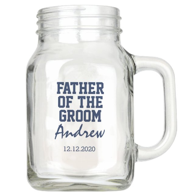 Wedding mason jar gift FATHER of the GROOM (Front)