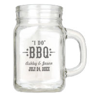 Wedding Mason Jar | I Do BBQ