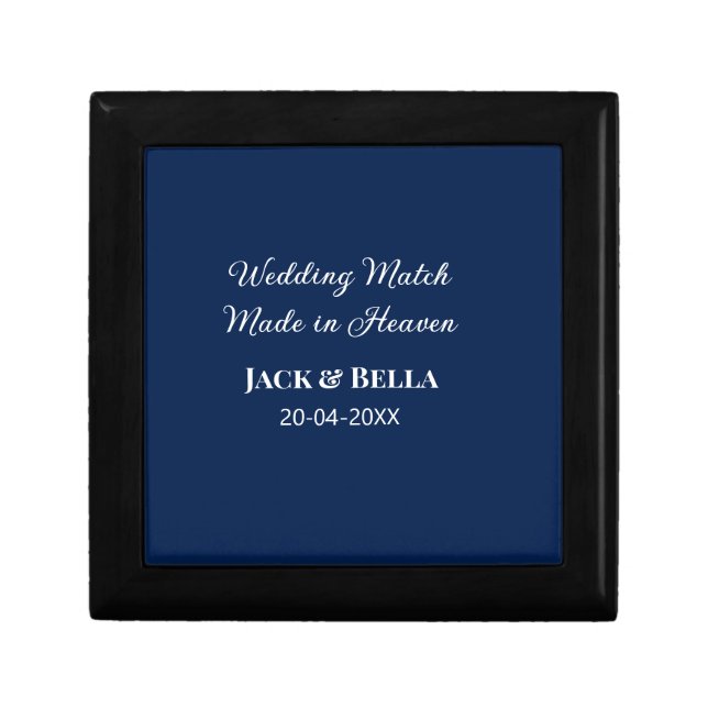 Wedding Match made in heaven wedding favours blue  Gift Box (Front)