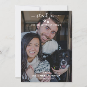 Wedding Modern Photo Couple Pet Dog My Humans Thank You Card