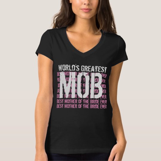 Wedding Mother of the Bride World's Greatest V01 T-Shirt