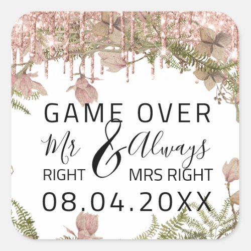 Wedding Mr Right Always Mrs Right Game Over White Square Sticker