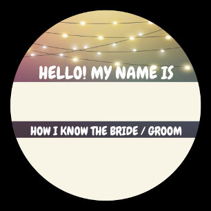 Wedding Name Tag How I Know the Bride / Groom