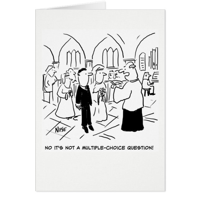 Wedding. No, it's not a Multiple-Choice Question Cards (Front)