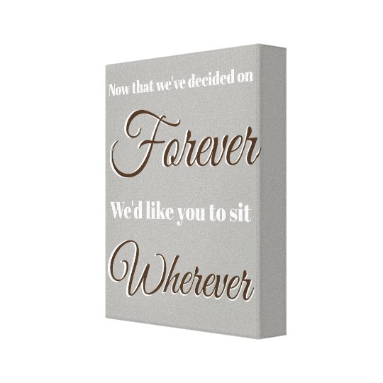 Wedding no seating chart sign | Zazzle.com