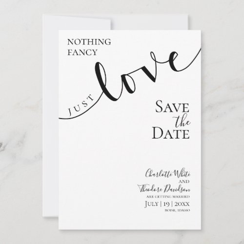 Wedding Nothing Fancy Just Love, Save the date