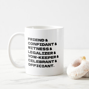 Wedding Officiant Customize List Coffee Mug