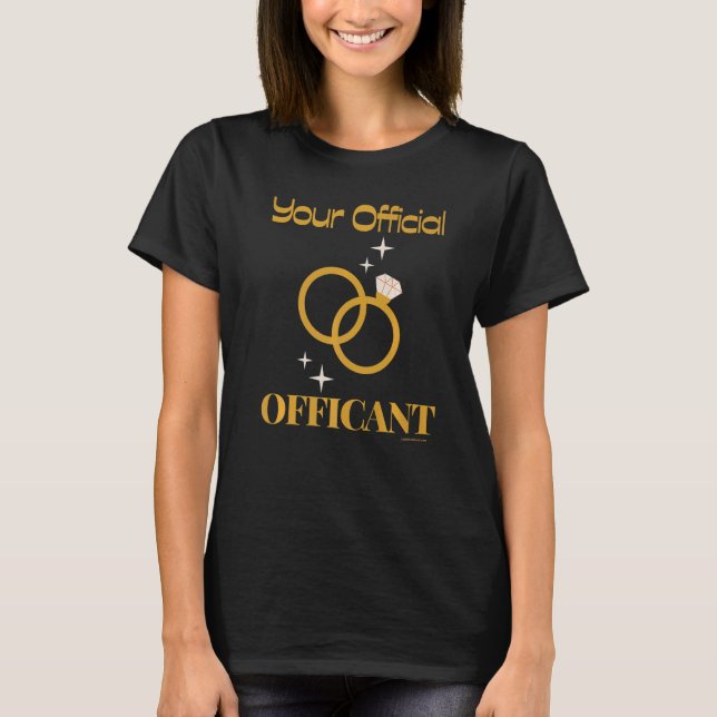 Wedding Officiant Marriage Marry Preacher Notary P T-Shirt (Front)
