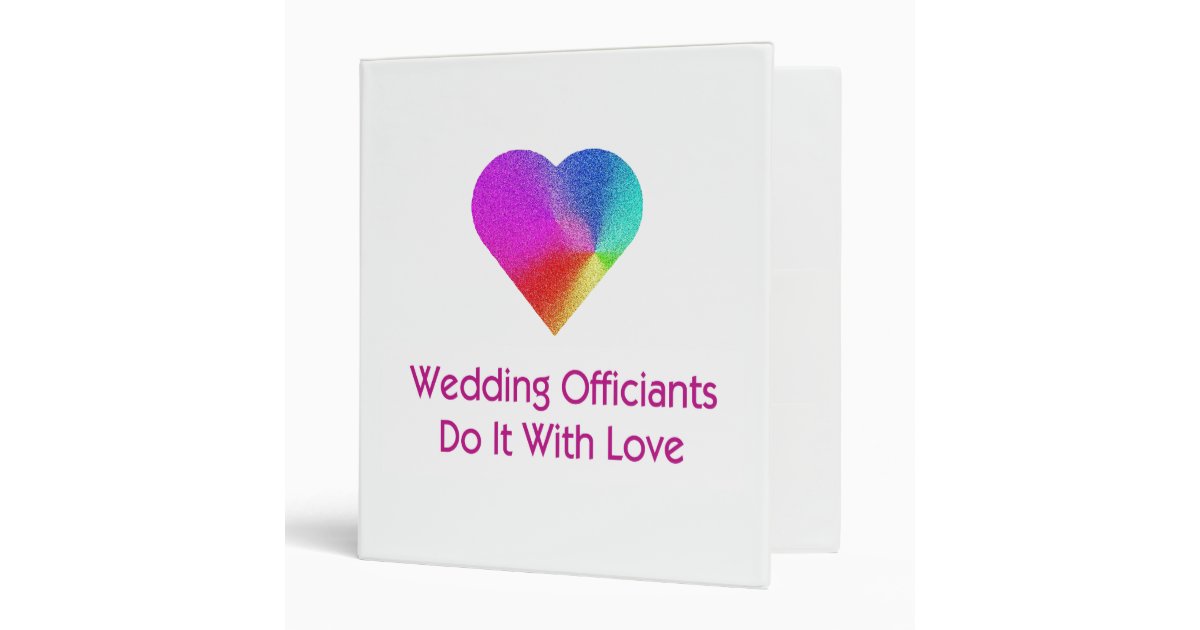 Wedding Officiants Do It With Love Binder Zazzle