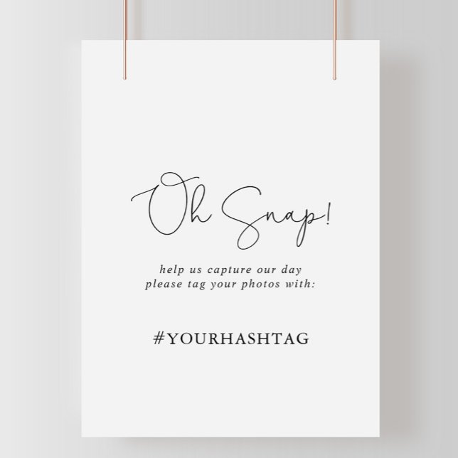Wedding Oh Snap Elegant Simple Calligraphy Sign (Creator Uploaded)