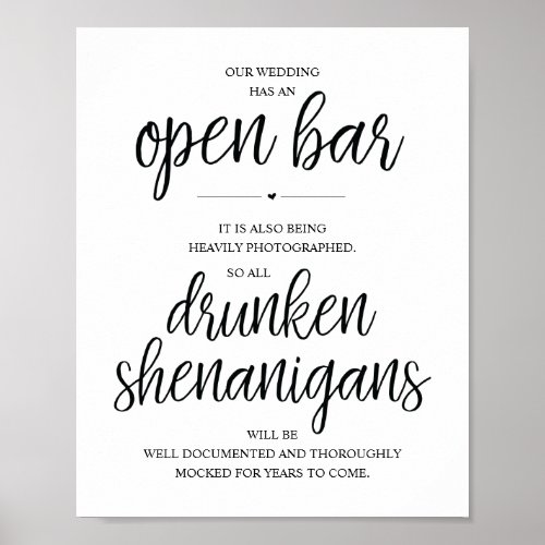 Wedding Open Bar drunken shenanigans sign