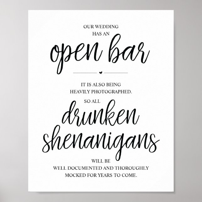 Wedding Open Bar, drunken shenanigans sign (Front)