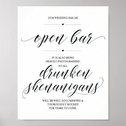Wedding Open Bar, drunken shenanigans sign Zazzle