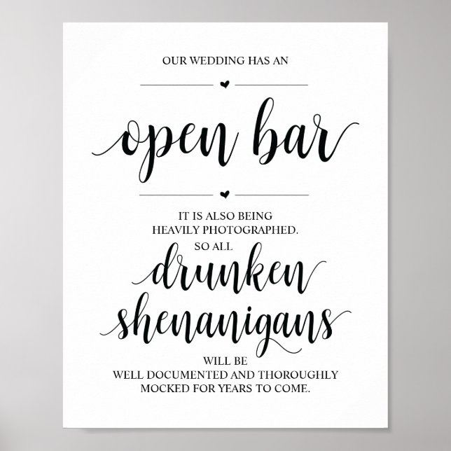 Wedding Open Bar, drunken shenanigans sign (Front)