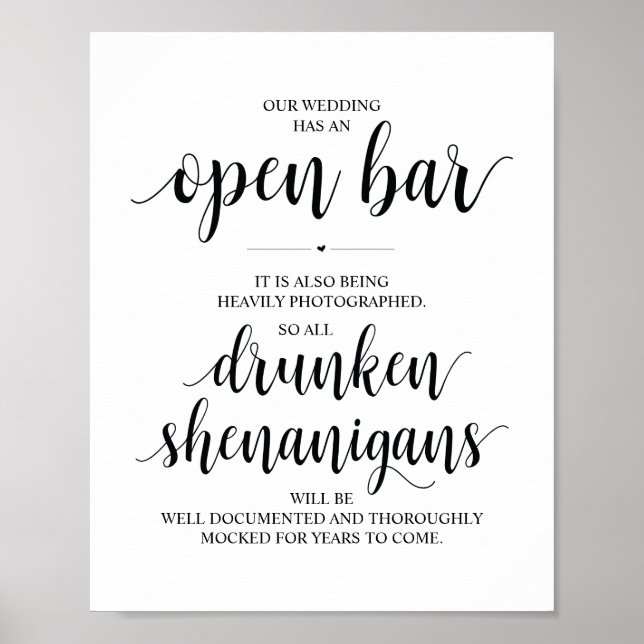 Wedding Open Bar, drunken shenanigans sign (Front)