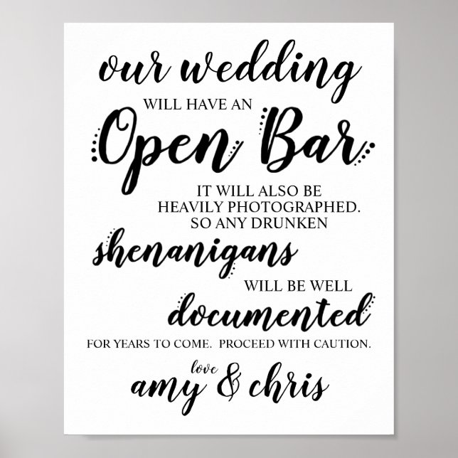 Wedding Open Bar Funny Drunken Shenanigans Sign (Front)