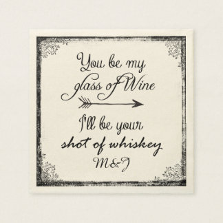 Wedding or Anniversary Fun Quote with Initials Napkins