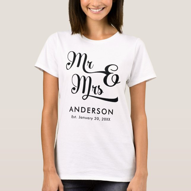 Wedding or Anniversary Mr and Mrs. Your Last Name T-Shirt (Front)