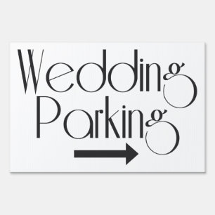 "Wedding Parking" Outdoor yard sign