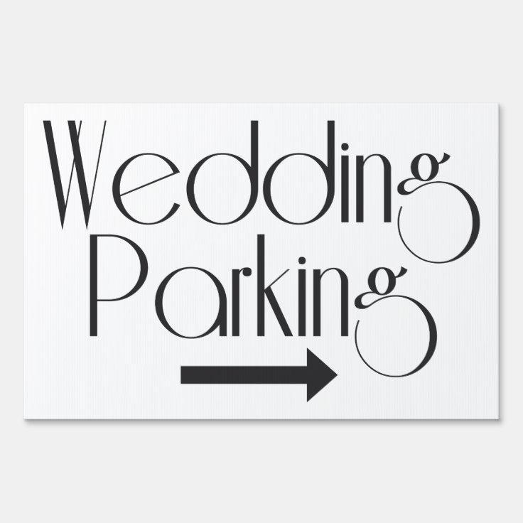 Wedding Parking Outdoor yard sign | Zazzle