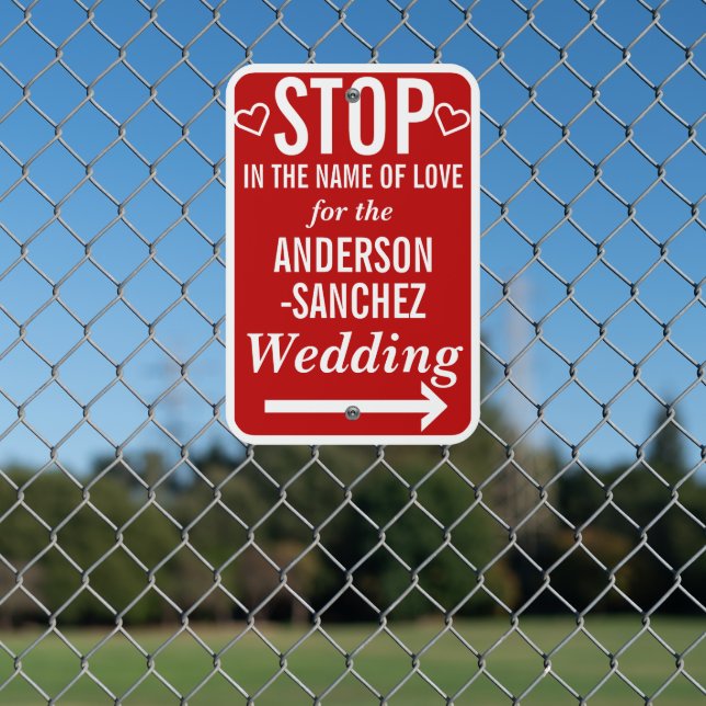 Wedding Parking Stop Custom Editable Names Colors Metal Sign (In Situ(Fence))
