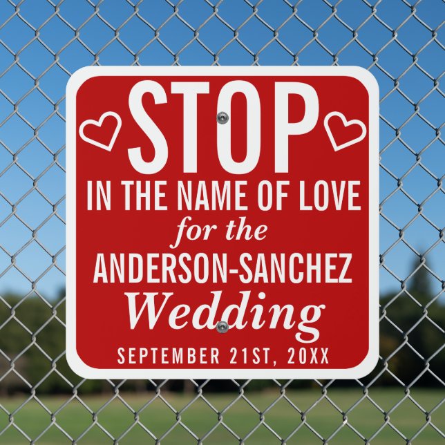 Wedding Parking Stop Custom Names Editable Colors Metal Sign (In Situ(Fence))