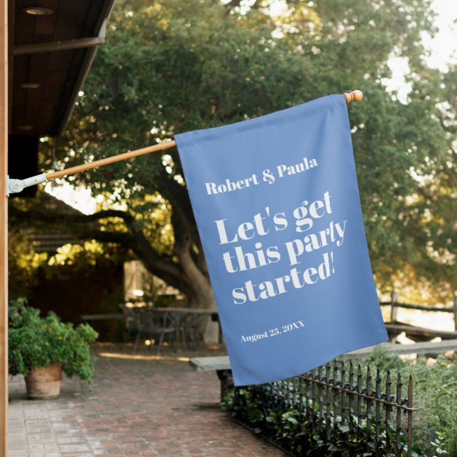 Wedding Party Outdoor Banner  House Flag (In SItu)