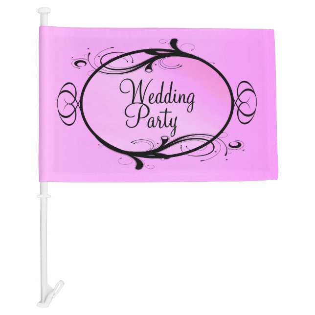 Wedding Party Pink  Car Flag (Front)