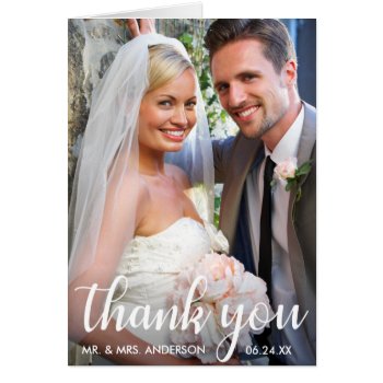 Wedding Photo | Modern Script Thanks Note Card by HappyMemoriesCardCo at Zazzle