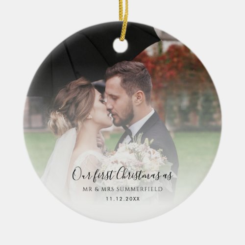 Wedding Photos First Christmas as Mr and Mrs Ceramic Ornament