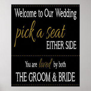 Wedding - Pick a Seat, either side. Poster