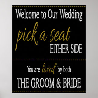 Wedding - Pick a Seat, either side. Poster