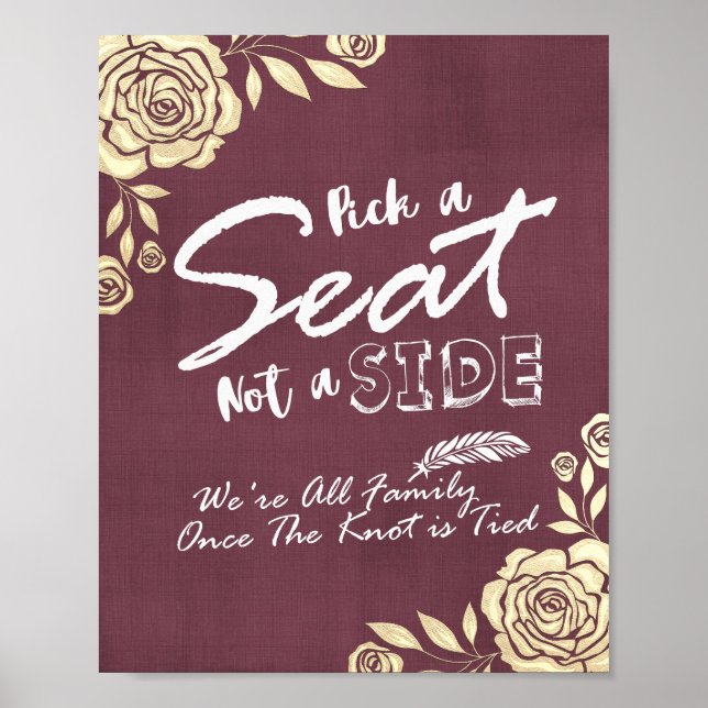 Wedding Pick A Seat Not A Side Modern Golden Roses Poster (Front)