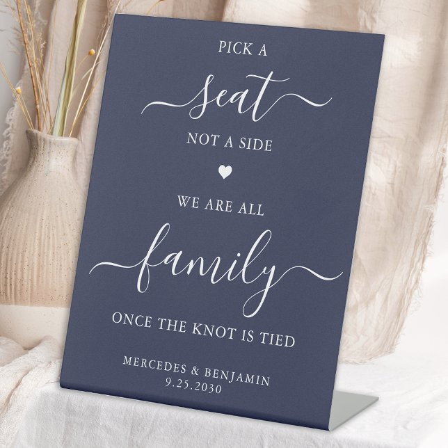 Wedding Pick A Seat Not Side Personalize Navy Blue Pedestal Sign (Creator Uploaded)