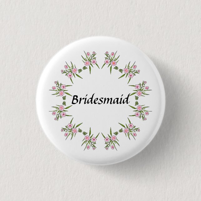 Wedding Pink Floral Bridesmaid Button (Front)