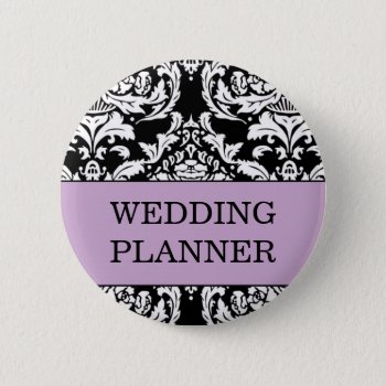 Wedding Planner Button by designaline at Zazzle