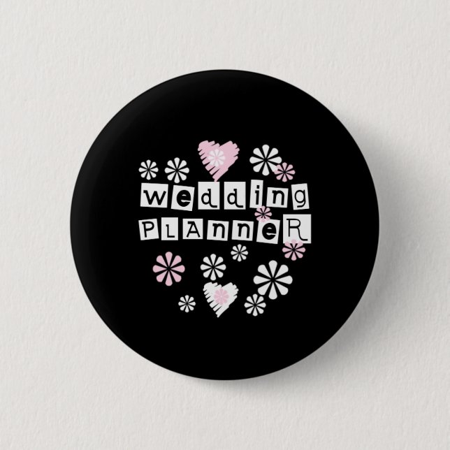 Wedding Planner Flowers White on Black Pinback Button (Front)