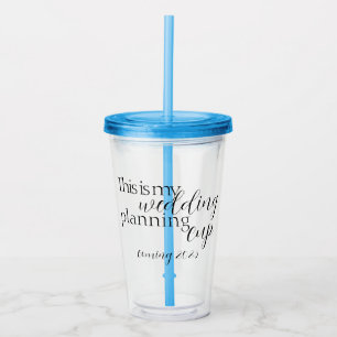 Wedding planning tumbler cup