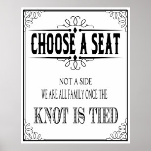 Wedding poster "choose a seat" Black and white