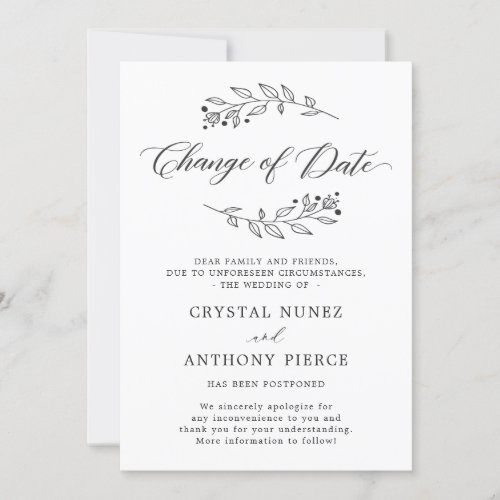 Wedding Postponed Change the Date Announcement - Wedding Postponed Announcement Template - Simple Elegant Change the Date Card. 
(1) For further customization, please click the "customize further" link and use our design tool to modify this template. 
(2) If you prefer Thicker papers / Matte Finish, you may consider to choose the Matte Paper Type. 
(3) If you need help or matching items, please contact me.