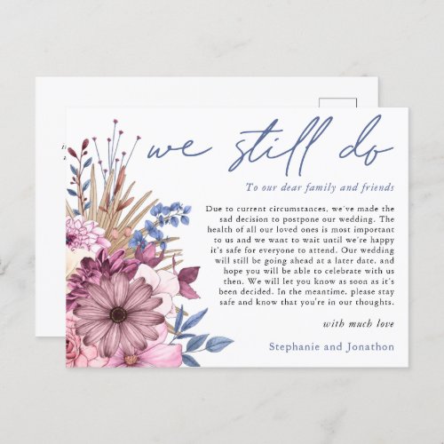 Wedding Postponement We Still Do Script Florals Announcement Postcard