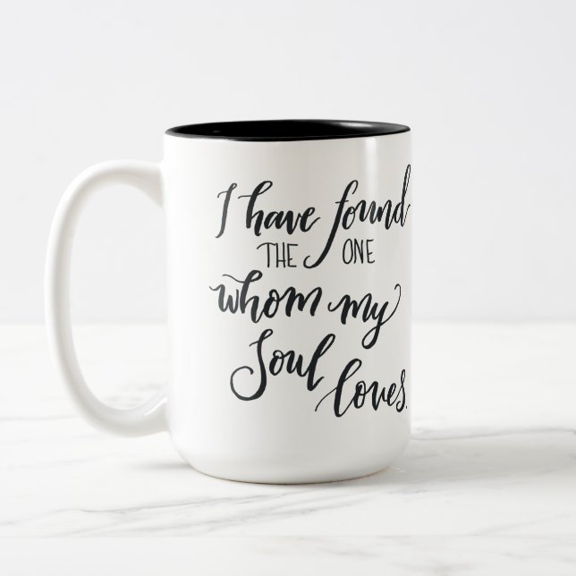 Wedding Quote Mug "I have found the one" (Left)