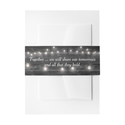 Wedding Quote On Wood with Lights  Invitation Belly Band